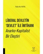 Liberal Devletin Devlet ile İmtihanı