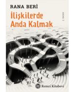 İlişkilerde Anda Kalmak