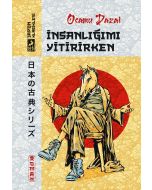 İnsanlığımı Yitirirken