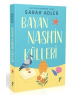 Bayan Nash’in Külleri