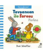 Neredesin ? - Tavşancan ile Faresu Parkta (Ciltli)