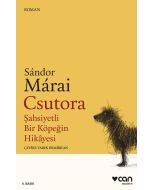 Csutora - Şahsiyetli Bir Köpeğin Hikâyesi