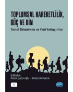 Toplumsal Hareketlilik, Göç ve Din