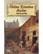 Ölüler Evinden Anılar