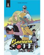 Banana Sioule - Kaos Topu 2. Cilt