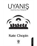 Uyanış - Seçilmiş Kısa Hikâyeler