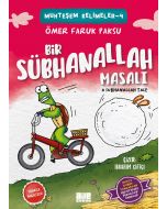 Bir Sübhanallah Masalı