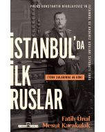 İstanbul'da İlk Ruslar