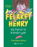 Felaket Henry Diş Perisini Kandırıyor