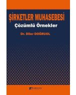 Şirketler Muhasebesi Çözümlü Örnekler