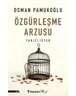 Özgürleşme Arzusu