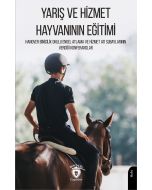Yarış ve Hizmet Hayvanının Eğitimi