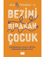 Bezini Bırakan Çocuk