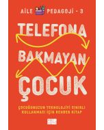 Telefona Bakmayan Çocuk