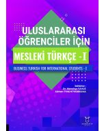 Uluslararası Öğrenciler için Mesleki Türkçe - 1