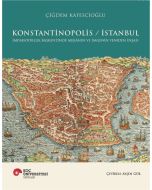 Konstantinopolis - İstanbul (Ciltli)