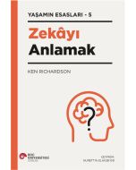 Yaşamın Esasları 5 - Zekâyi Anlamak 
