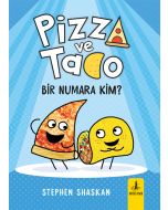Pizza ve Tako - Bir Numara Kim?