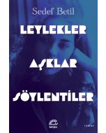 Leylekler Aşklar Söylentiler