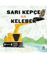 Sarı Kepçe ile Kelebek