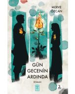 GÜN GECENİN ARDINDA - YENİ BASKI