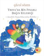 Troya‘da Bin Pınarlı Dağın Kelebeği 