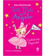 Tatlı Bela Angela - Ünlülerin Peşinde!