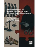 Ekonomik Sorunlar Ve Suç - Enflasyon, İşsizlik Ve Suç Oranı Bağlamında Türkiye İçin Bir İnceleme