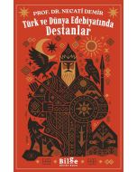 Türk ve Dünya Edebiyatında Destanlar