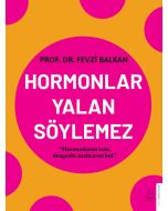 Hormonlar Yalan Söylemez
