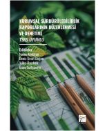 Kurumsal Sürdürülebilirlik Raporlarının Düzenlenmesi Ve Denetimi - Tsrs Uyumlu