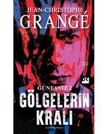 Güneşsiz 2 - Gölgelerin Kralı