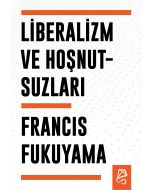 Liberalizm ve Hoşnutsuzları