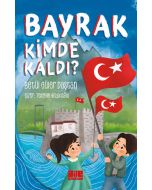 Bayrak Kimde Kaldı ?