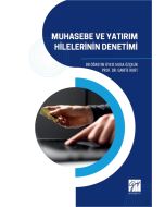 Muhasebe Ve Yatırım Hilelerinin Denetimi