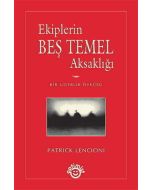 Ekiplerin Beş Temel Aksaklığı