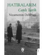 Hatıralarım Canlı Tarih