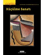 Cogito Sayı 118 - Küçülme Sanatı