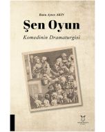 Şen Oyun - Komedinin Dramaturgisi