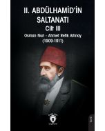 II. Abdülhamid’in Saltanatı - Cilt 3