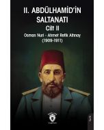2. Abdülhamid’in Saltanatı - Cilt 2