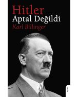 Hitler Aptal Değildi