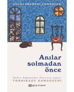 Anılar Solmadan Önce