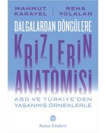 Dalgalardan Döngülere Krizlerin Anatomisi