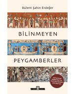 Bilinmeyen Peygamberler