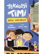 Teknoloji Timi - Dijital Günlükler