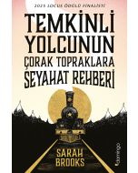 Temkinli Yolcunun Çorak Topraklara Seyahat Rehberi 