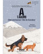 A Takımı İz Sürücü Köpekler 8 - Sibiryalı Kurnaz Tilki İle Karabey