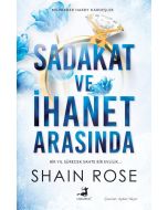 Sadakat ve İhanet Arasında 