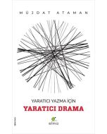 Yaratıcı Yazma İçin Yaratıcı Drama 